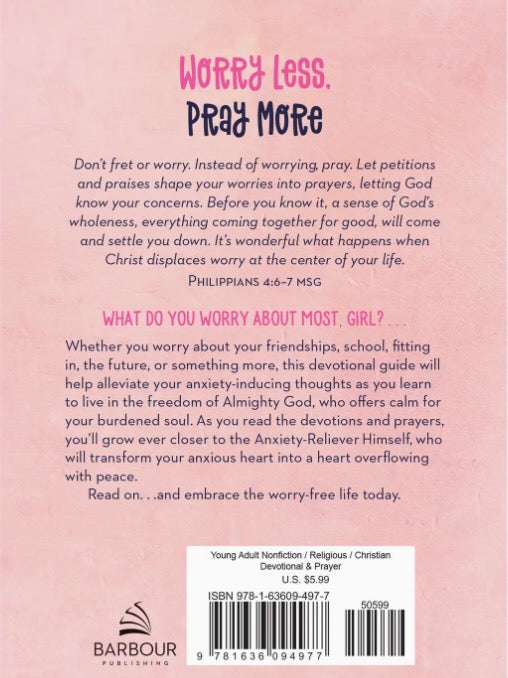 Worry Less, Pray More for Teen Girls