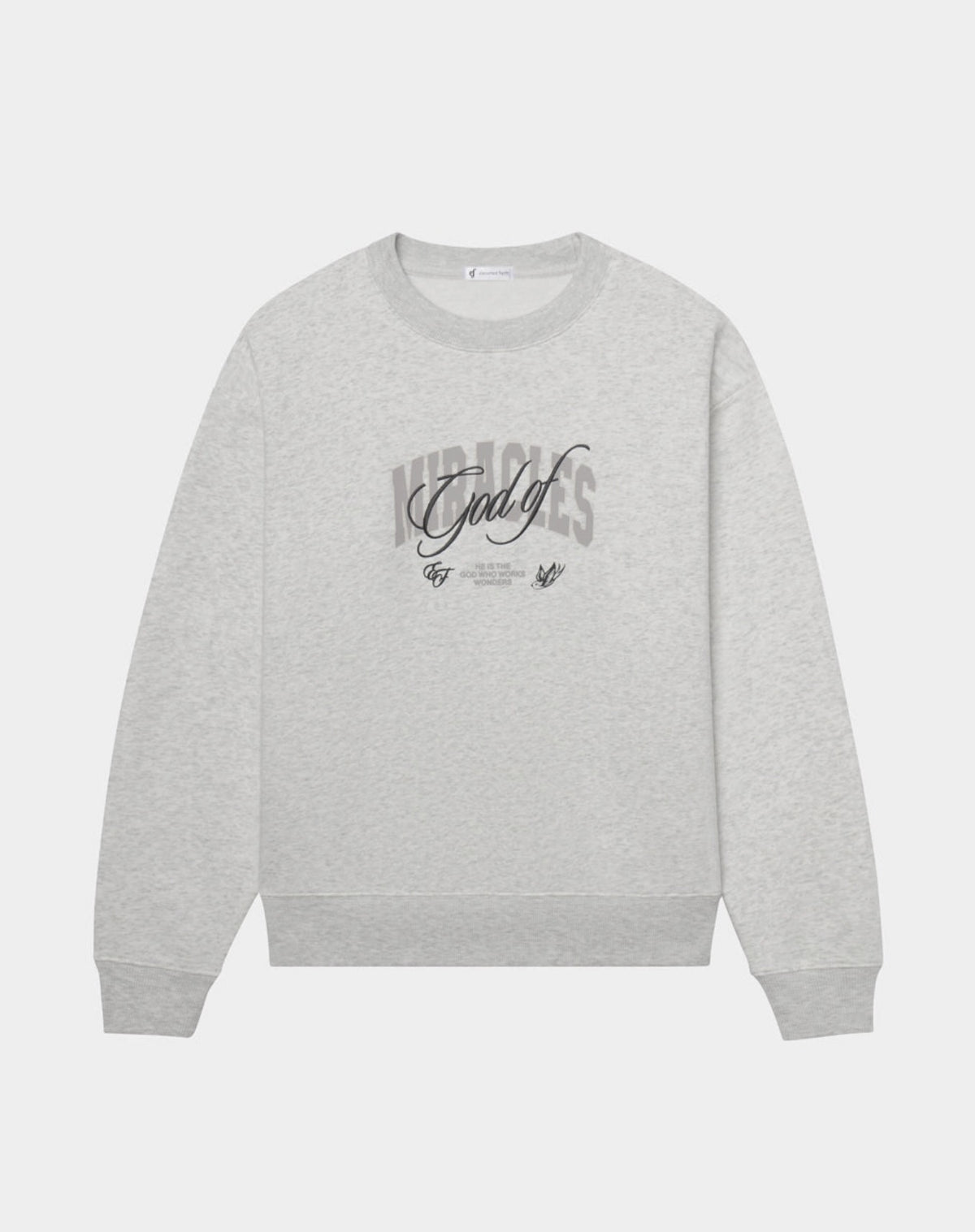 Elevated Faith l God Of Miracles Crewneck