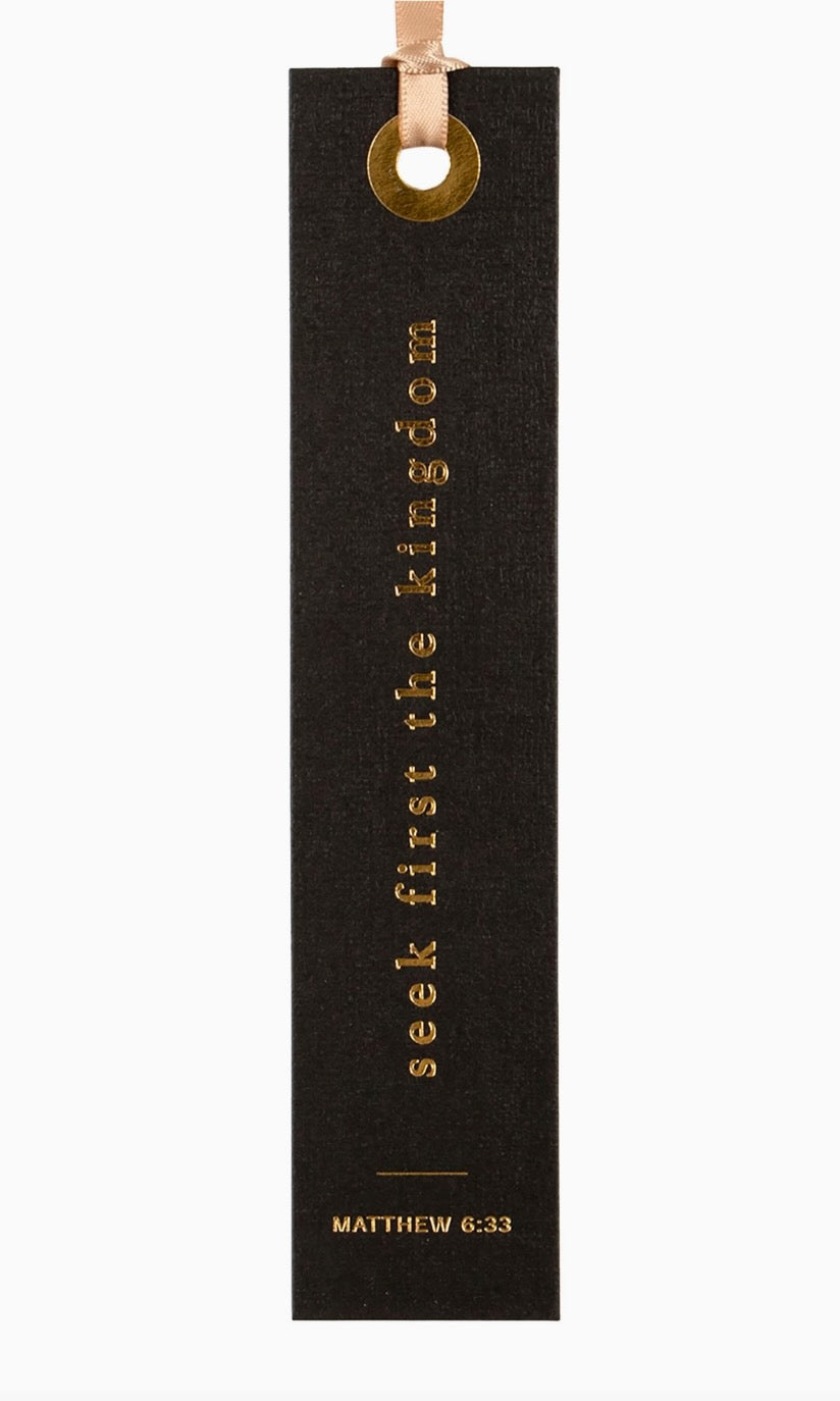 Seek First The Kingdom Bookmark