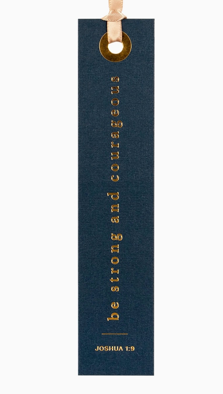 Be Strong + Courageous Bookmark