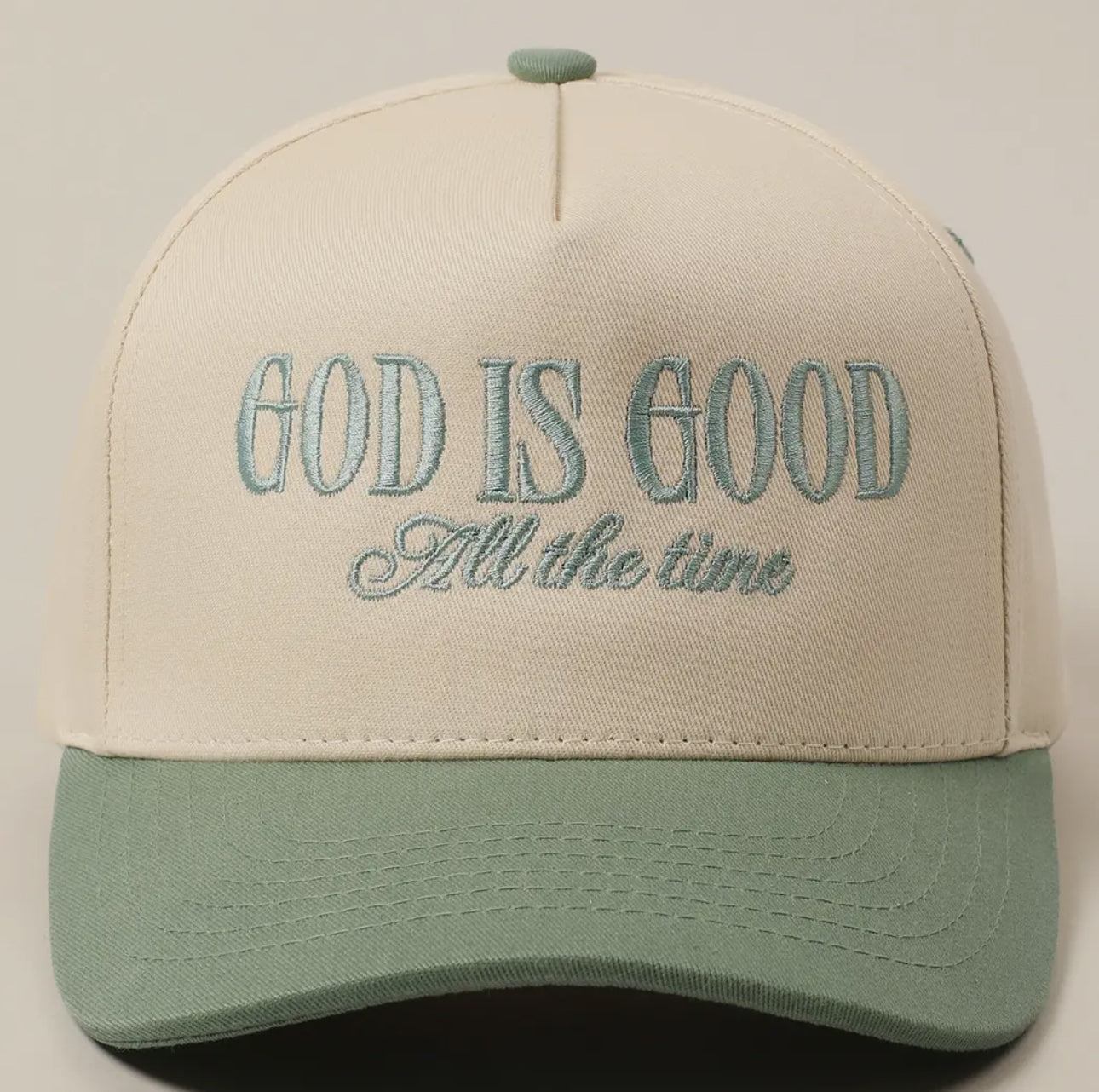 God Is Good All The Time Hat