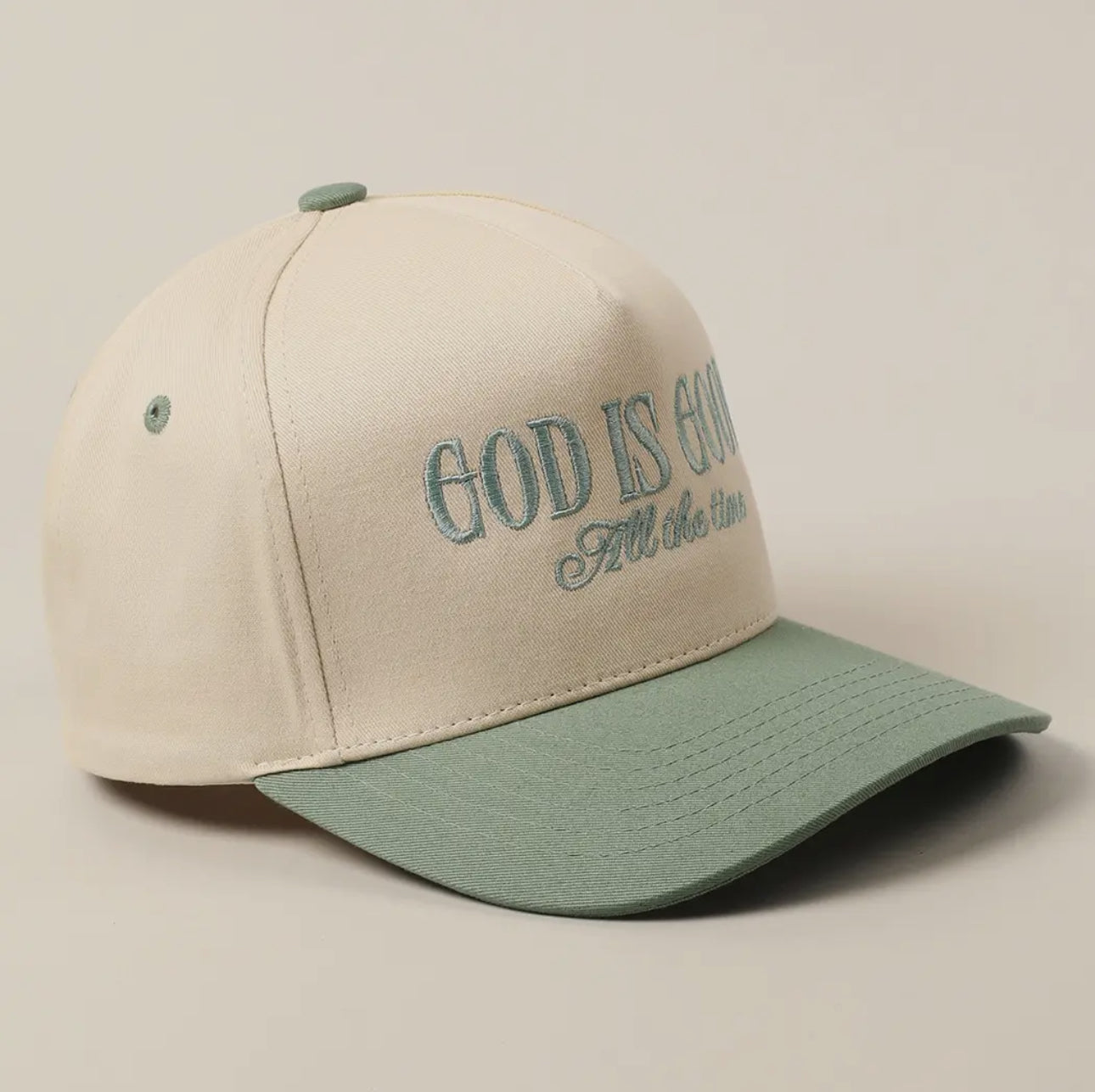 God Is Good All The Time Hat