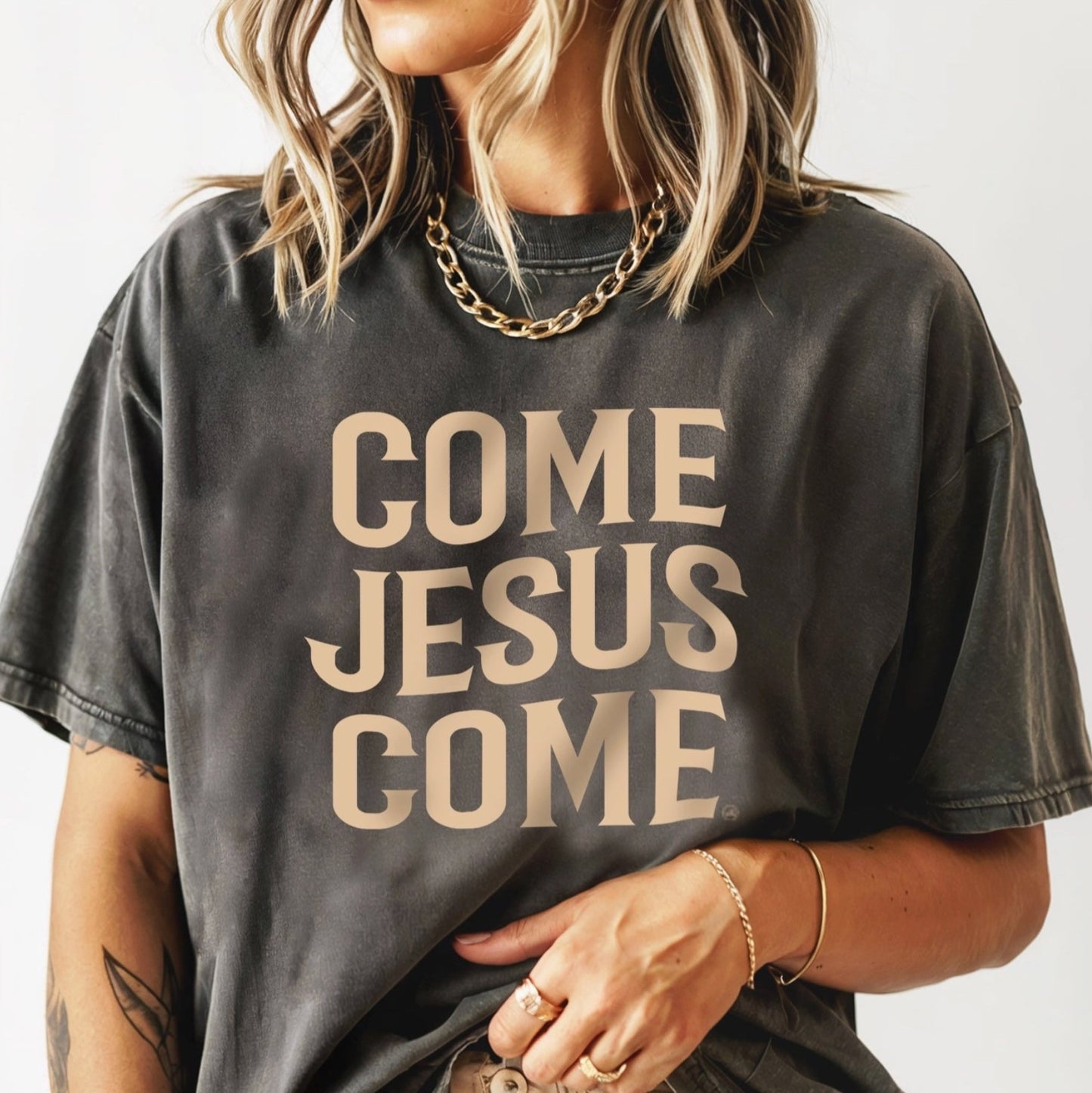 Come Jesus Come T-Shirt