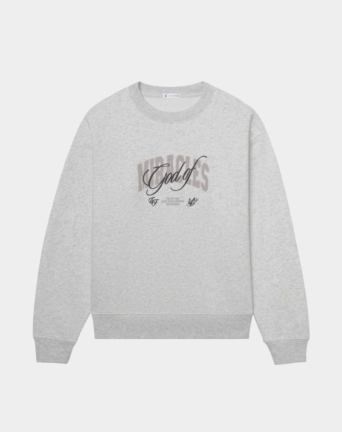 Elevated Faith l God Of Miracles Crewneck