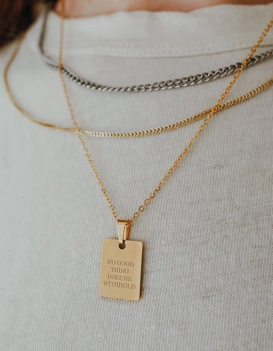 No Good Thing Does He Withhold Necklace