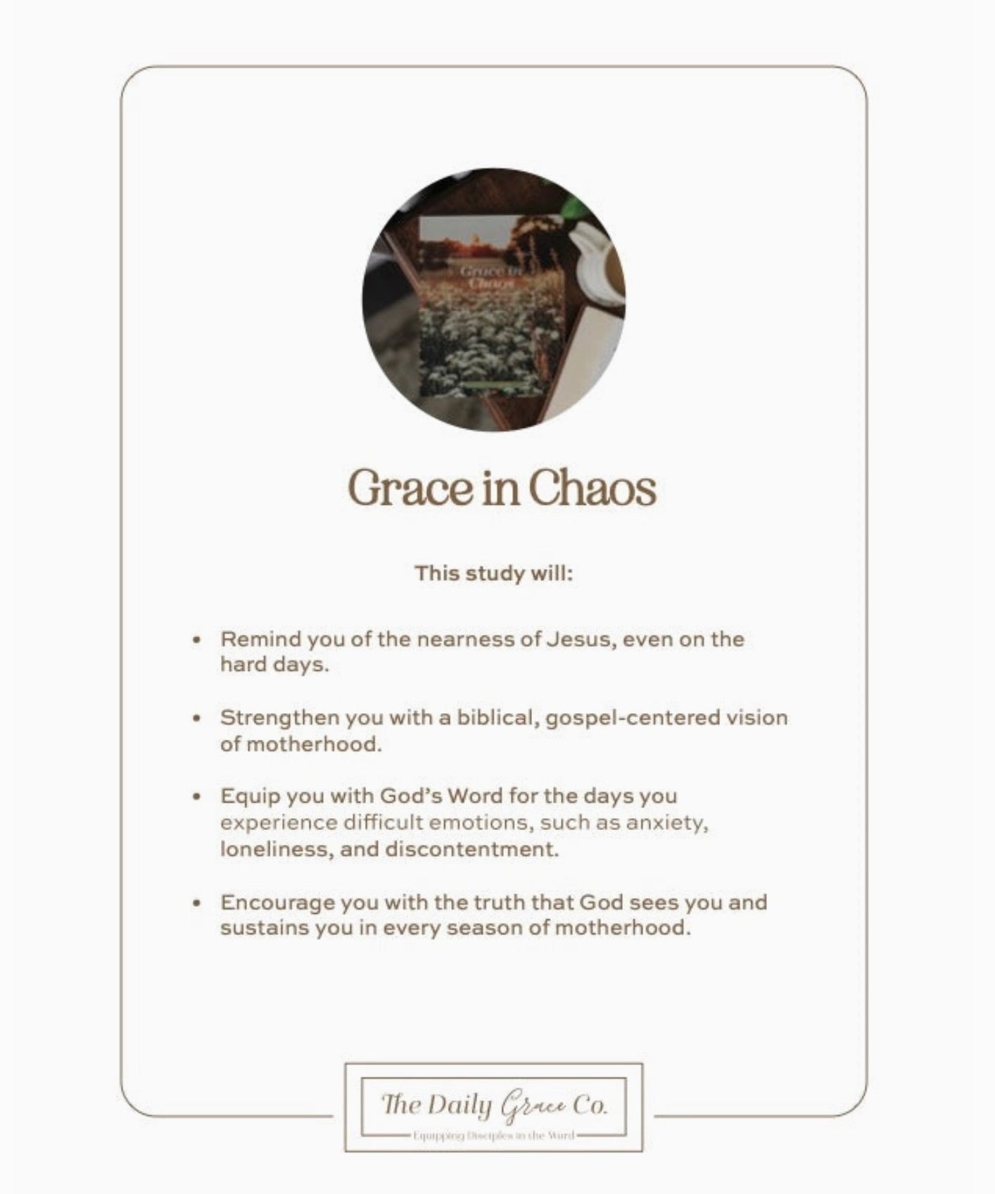The Daily Grace Co. Grace in Chaos Bible Study