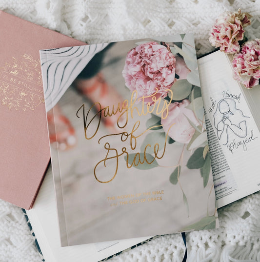 The Daily Grace Co. Daughters of Grace Bible Study